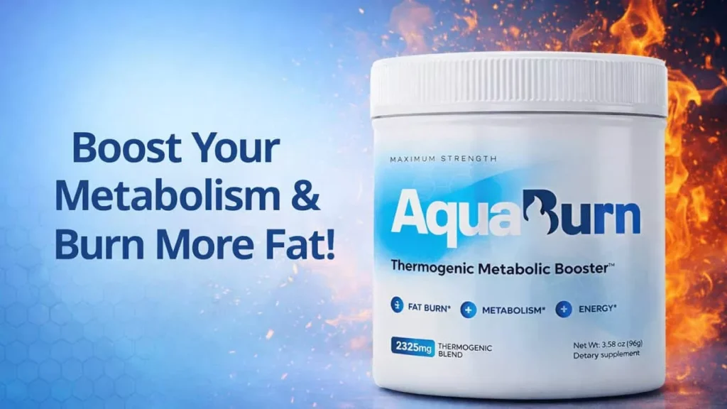 AquaBurn Review — Boost Thermogenesis & Support Fat Loss Naturally